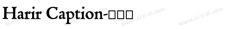 Harir Caption字体转换